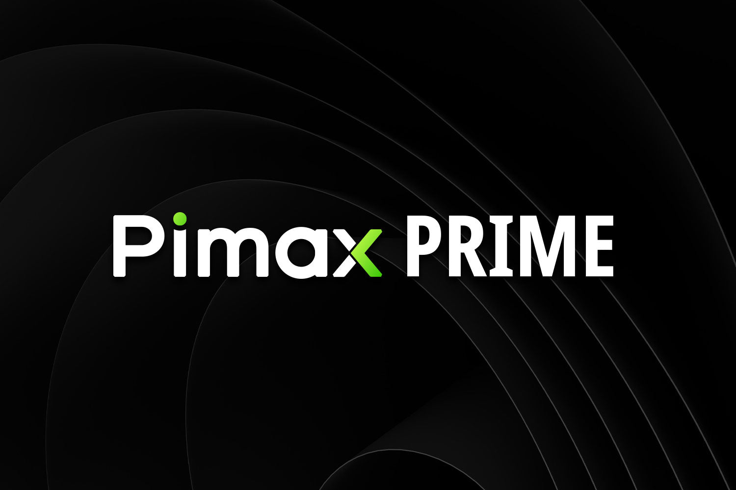 From subscription to two-step payment: Changes to Pimax Prime
